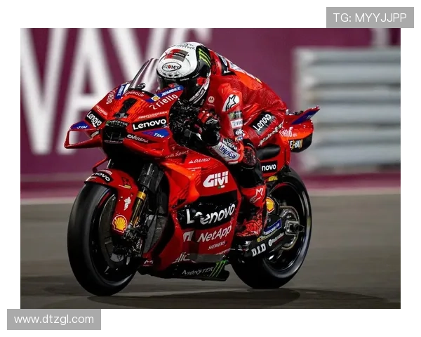 杜卡迪车队强势包揽领奖台马丁与巴尼亚亚冠军争夺进入白热化